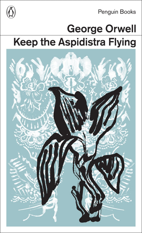 Keep the Aspidistra Flying - Retail Maharaj