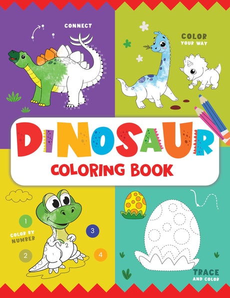 Dinosaur Coloring Book: Fun Dinosaur Coloring Activity Book for Kids | Includes Number Coloring, Dot-to-Dot, Tracing & Copy-Color Activities | Perfect ... I Ages 3+ [Penguin Early Learning Series] - Retail Maharaj