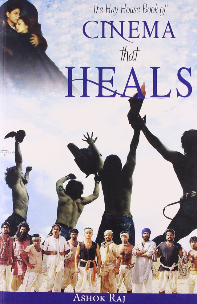 The Hay House Book of Cinema that Heals - Retail Maharaj