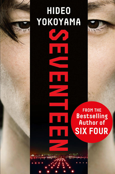 Seventeen: the new novel from the bestselling Japanese sensation - Retail Maharaj