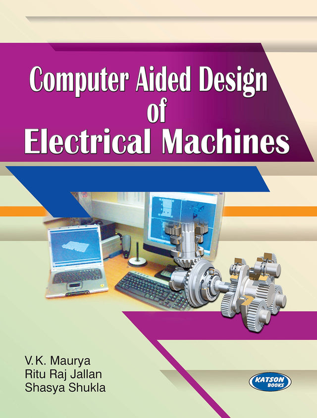Computer Aided Design of Electrical Machines - Retail Maharaj