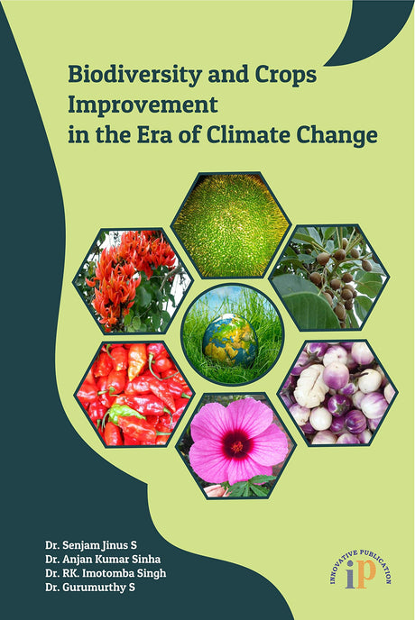 Textbook for Biodiversity and Crops Improvement in the Era of Climate Change, December, 2019 Edition - Retail Maharaj