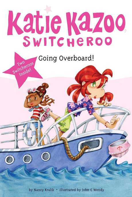 Super Special: Going Overboard! (Katie Kazoo, Switcheroo) - Retail Maharaj