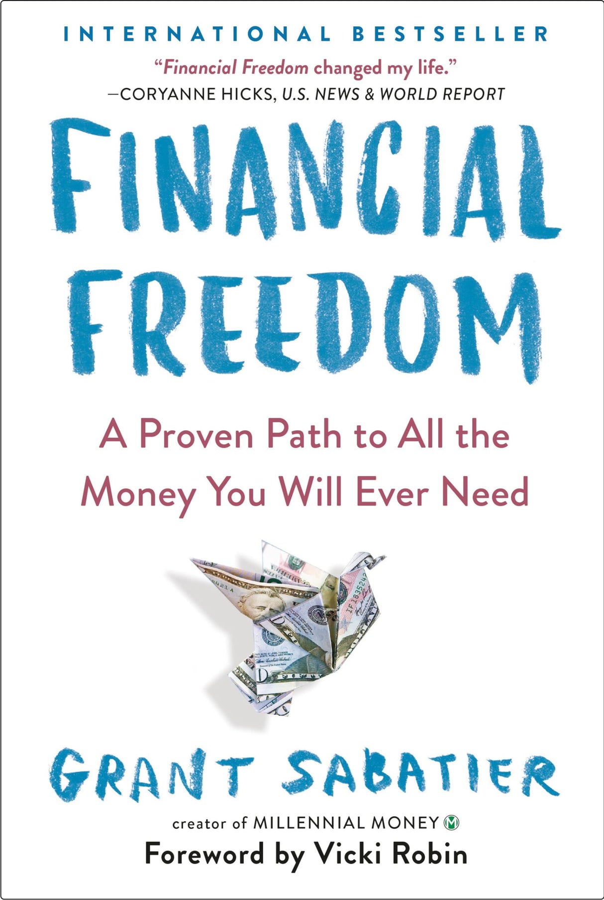 Financial Freedom: A Proven Path to All the Money You Will Ever Need - Retail Maharaj
