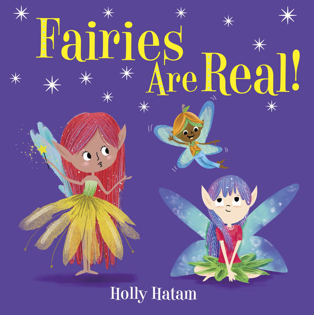 Fairies Are Real! (Mythical Creatures Are Real!) - Retail Maharaj