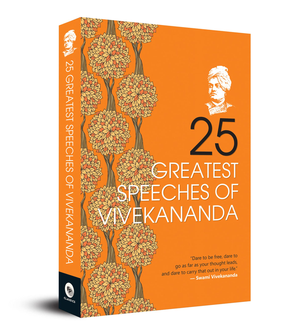 25 Greatest Speeches Of Vivekananda: Collectable Edition A Classic Collection Of Great Speeches | Spiritual | Enlightenment [Paperback] - Retail Maharaj