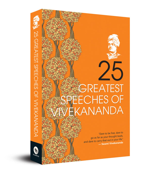 25 Greatest Speeches Of Vivekananda: Collectable Edition A Classic Collection Of Great Speeches | Spiritual | Enlightenment [Paperback] - Retail Maharaj