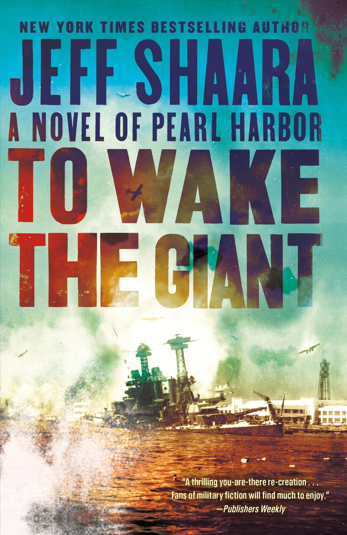 To Wake the Giant: A Novel of Pearl Harbor - Retail Maharaj