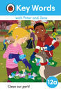 Key Words LVL : 12a : Clean Our Park! (Key Words with Peter and Jane) - Retail Maharaj