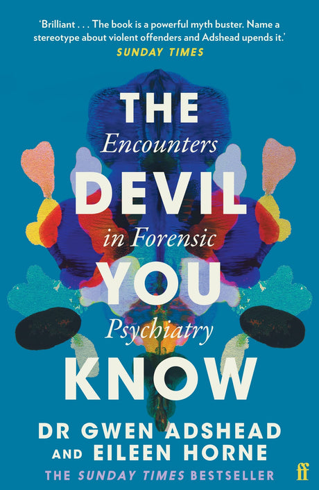 The Devil You Know: Encounters in Forensic Psychiatry - Retail Maharaj