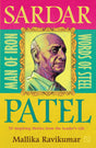 Sardar Patel: Man of Iron * Words of Steel: 50 Inspiring Stories from the Leader's Life - Retail Maharaj
