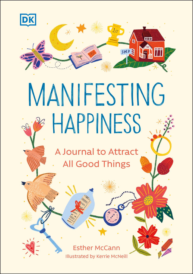 Manifesting Happiness: How to Attract All Good Things - Retail Maharaj
