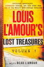 Louis L'Amour's Lost Treasures: Volume 1: Unfinished Manuscripts, Mysterious Stories, and Lost Notes from One of the World's Most Popular Novelists - Retail Maharaj