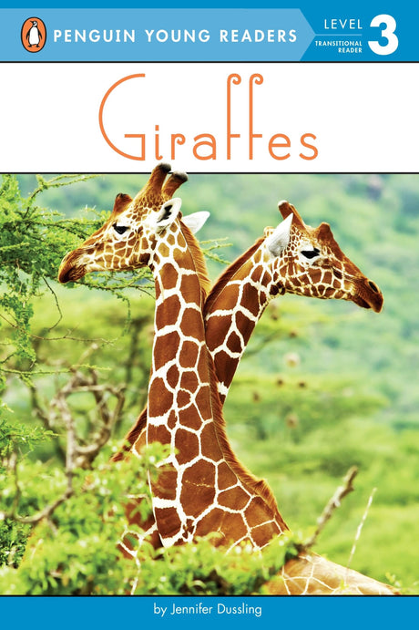 Giraffes (Penguin Young Readers, Level 3) - Retail Maharaj
