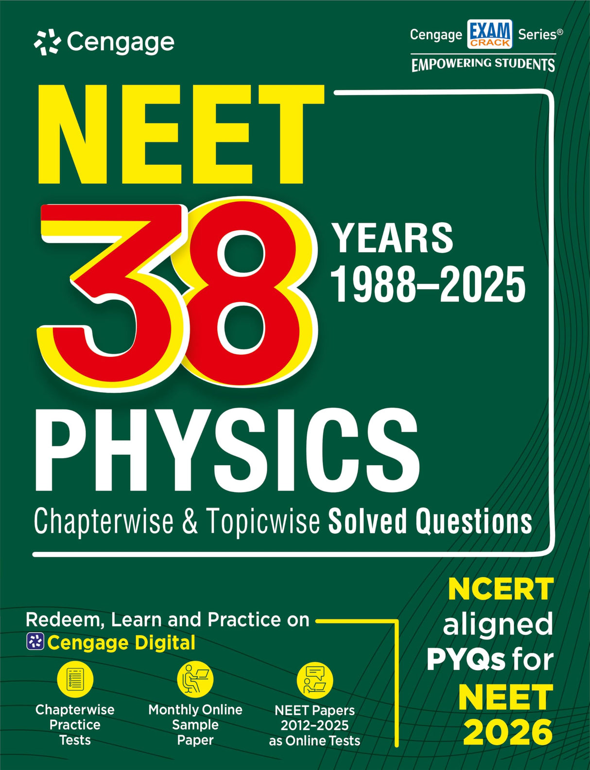 Cengage NEET 38 Years (1988-2025) Physics Chapterwise & Topicwise Solved Question Paperswith Free Online Assessments & Digital Content - Retail Maharaj