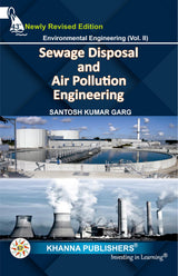 Environmental Engineering (Vol. II) Sewage Waste Disposal and Air Pollution Engineering - Retail Maharaj