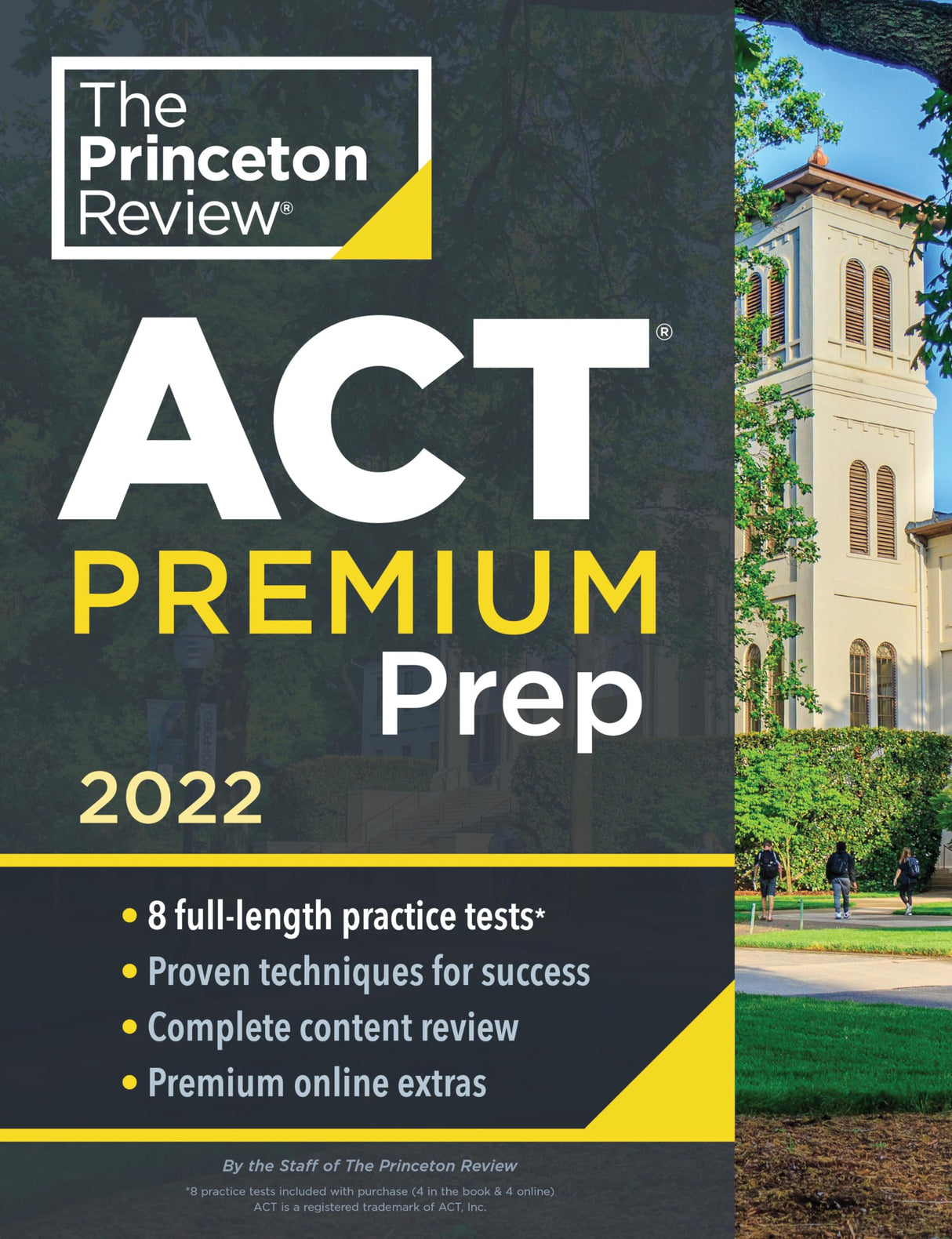 Princeton Review ACT Premium Prep, 2022: 8 Practice Tests + Content Review + Strategies (2021) - Retail Maharaj