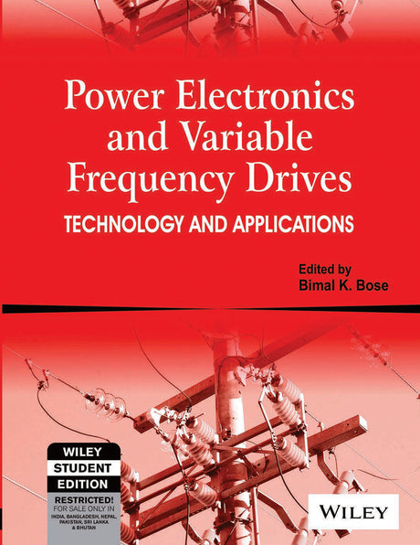 Power Electronics and Variable Frequency Drives: Technology and Applications - Retail Maharaj