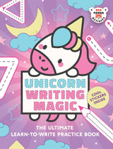 Unicorn Writing Magic: The Ultimate Learn-To-Write Practice Book - Retail Maharaj