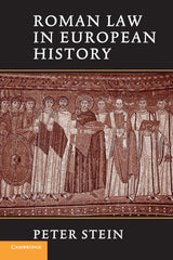 Roman Law in European History - Retail Maharaj