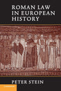Roman Law in European History - Retail Maharaj