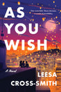 As You Wish: A Novel - Retail Maharaj