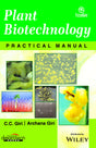 Plant Biotechnology: Practical Manual | e - Retail Maharaj