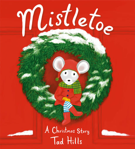 Mistletoe: A Christmas Story - Retail Maharaj