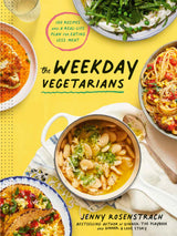 The Weekday Vegetarians: 100 Recipes and a Real-Life Plan for Eating Less Meat: A Cookbook - Retail Maharaj