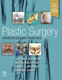 PLASTIC SURGERY - PRINCIPLES AND PRACTICE: 1ST EDITION - Retail Maharaj