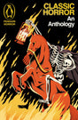 Classic Horror: An Anthology (Penguin Horror) - Retail Maharaj