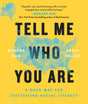 Tell Me Who You Are: A Road Map for Cultivating Racial Literacy - Retail Maharaj