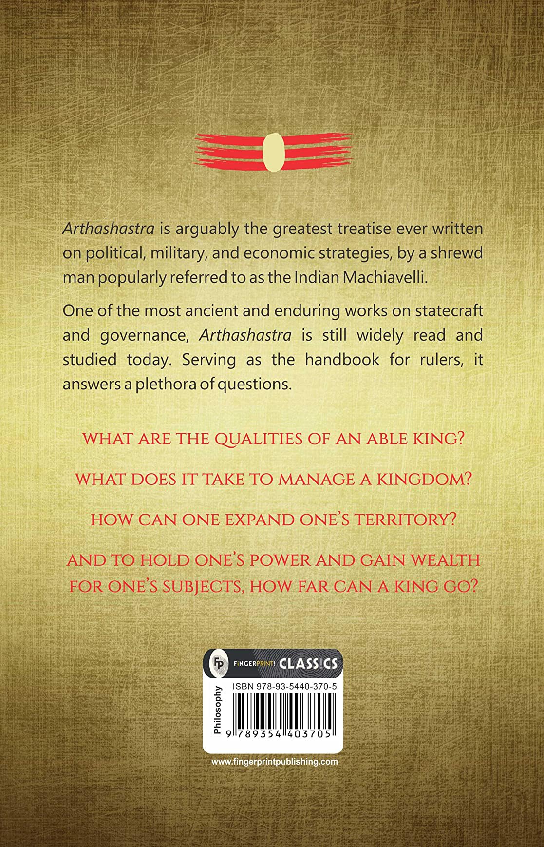 Arthashastra By Kautilya - A Masterpiece On Economic Policies | Ancient Indian Political Philosophy | Hindu Spiritual Wisdom | Timeless Teachings | Practical Guidance [Paperback] - Retail Maharaj