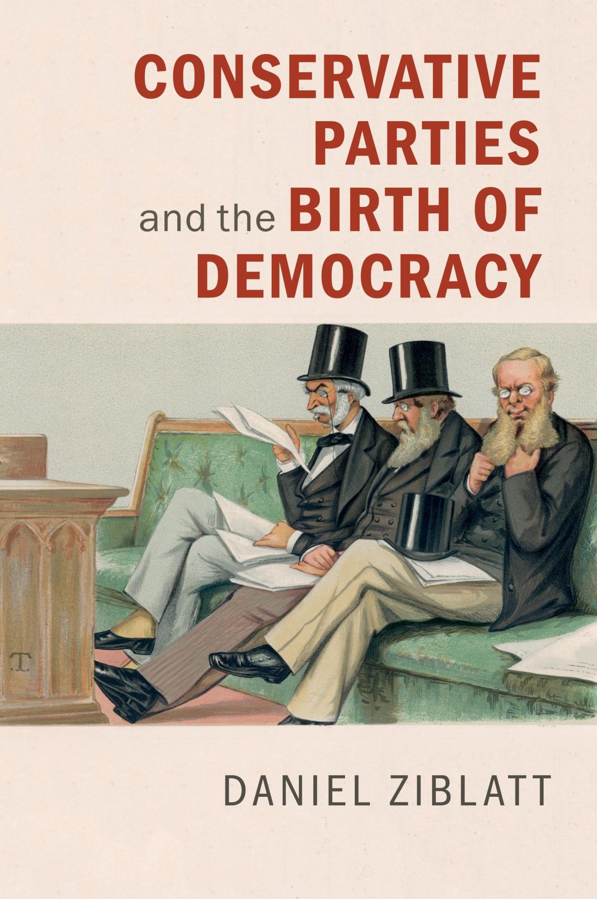 CONSERVATIVE PARTIES AND THE BIRTH OF DEMOCRACY - Retail Maharaj