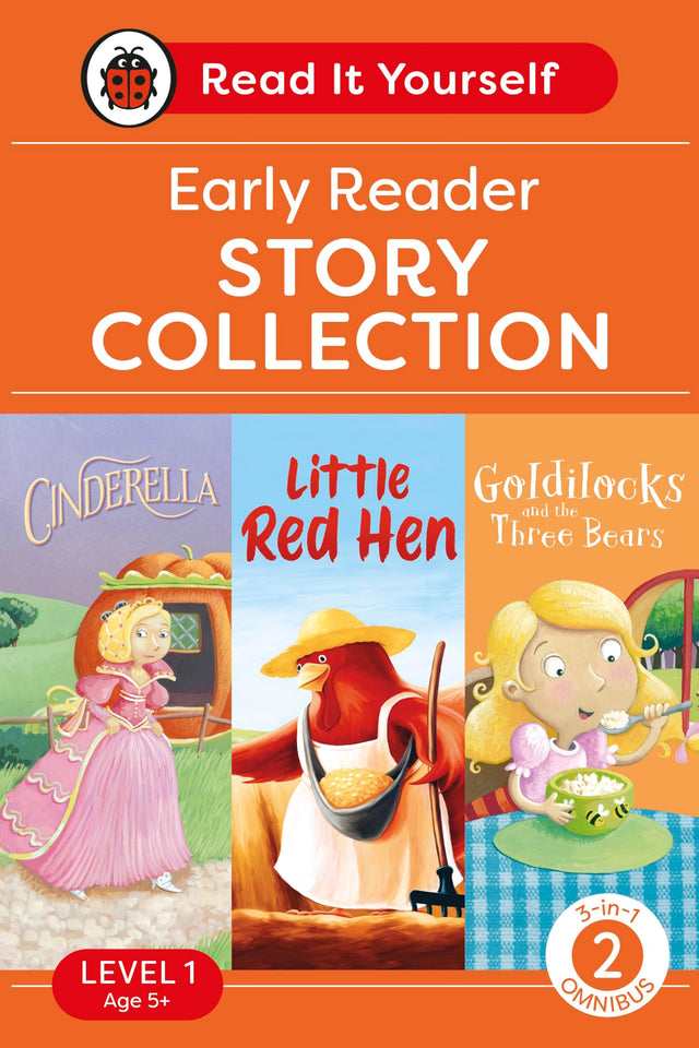 Read It Yourself with Ladybird Level 1 Book 2: Early Reader Omnibus: 3-in-1 Story Collection (Cindrella, Little Red Hen and Goldilocks and the Three Bears) Ages 5-7 Years Old - Retail Maharaj