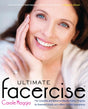 Ultimate Facercise: The Complete and Balanced Muscle-Toning Program for RenewedVitality and a MoreYo uthful Appearance - Retail Maharaj