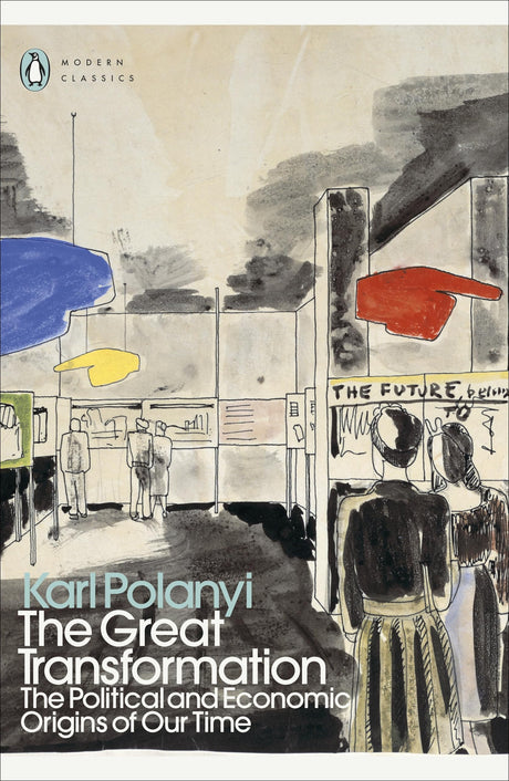 The Great Transformation: The Political and Economic Origins of Our Time - Retail Maharaj
