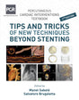 Percutaneous Cardiac Intervention Textbook- Tips and Tricks of New Techniques Beyond Stenting - Retail Maharaj