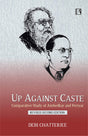 UP Against Caste: Comparative Study of Ambedkar and Periyar - Retail Maharaj