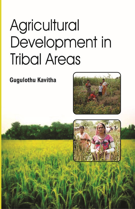 Agricultural Development in Tribal Areas - Retail Maharaj