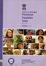 Census of India 2011 - Manipur - Paper 1 of 2011 - Provisional Population Totals - Series 15