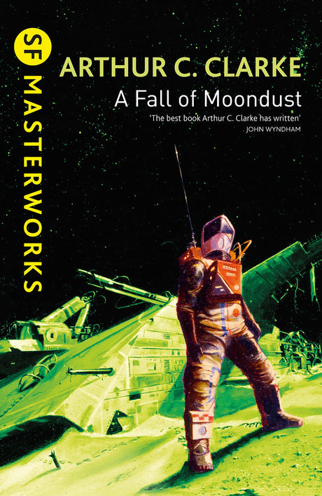 A FALL OF MOONDUST (SF MASTERWORKS) - Retail Maharaj