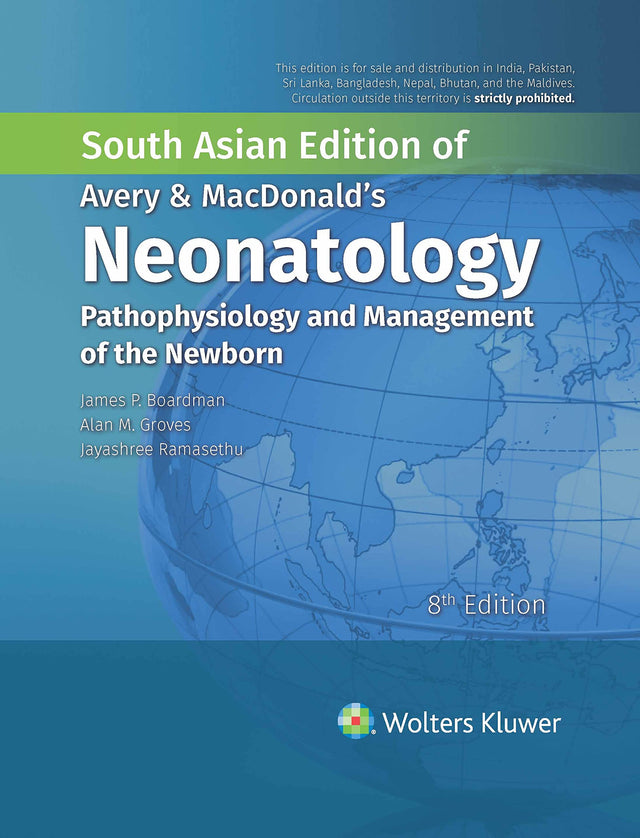 Avery & MacDonald's Neonatology: Pathophysiology and Management of the Newborn, 8ed, South Asian ed - Retail Maharaj