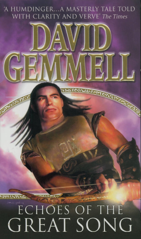 Echoes Of The Great Song: An awe-inspiring, stunning epic adventure from the master of heroic fantasy - Retail Maharaj