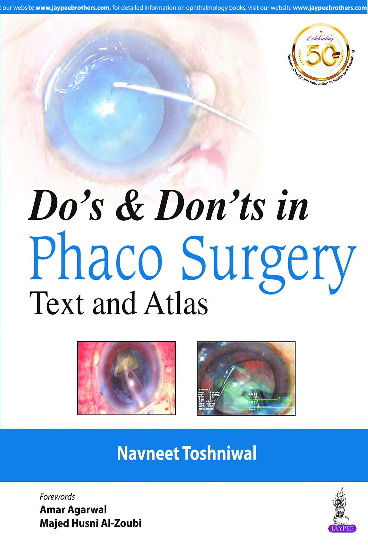 DO’S & DON’TS IN PHACO SURGERY: TEXT AND ATLAS - Retail Maharaj