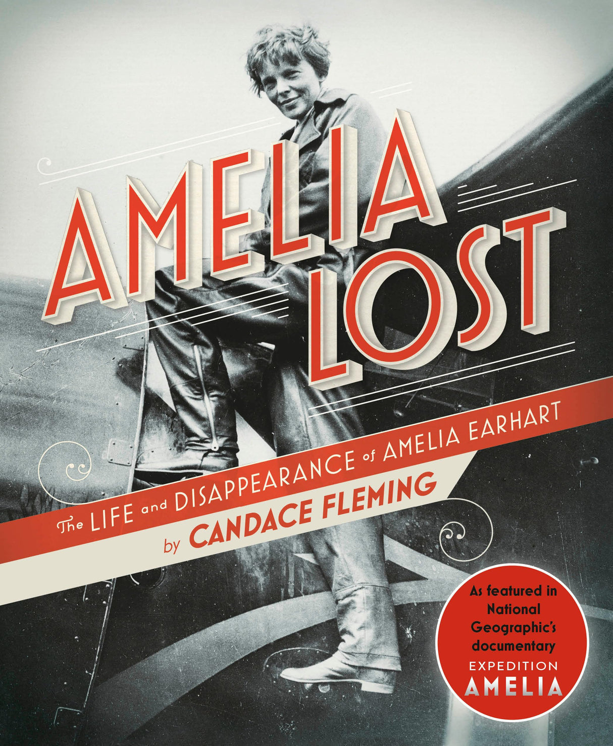 Amelia Lost: The Life and Disappearance of Amelia Earhart - Retail Maharaj