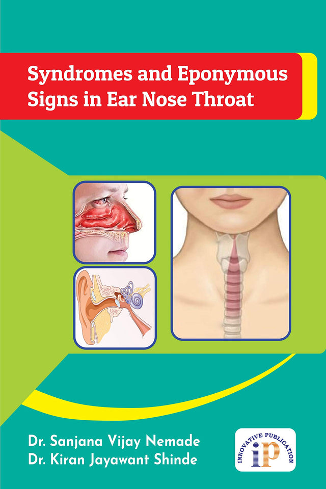 Syndromes and Eponymous Signs in Ear Nose Throat - Retail Maharaj