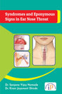 Syndromes and Eponymous Signs in Ear Nose Throat - Retail Maharaj