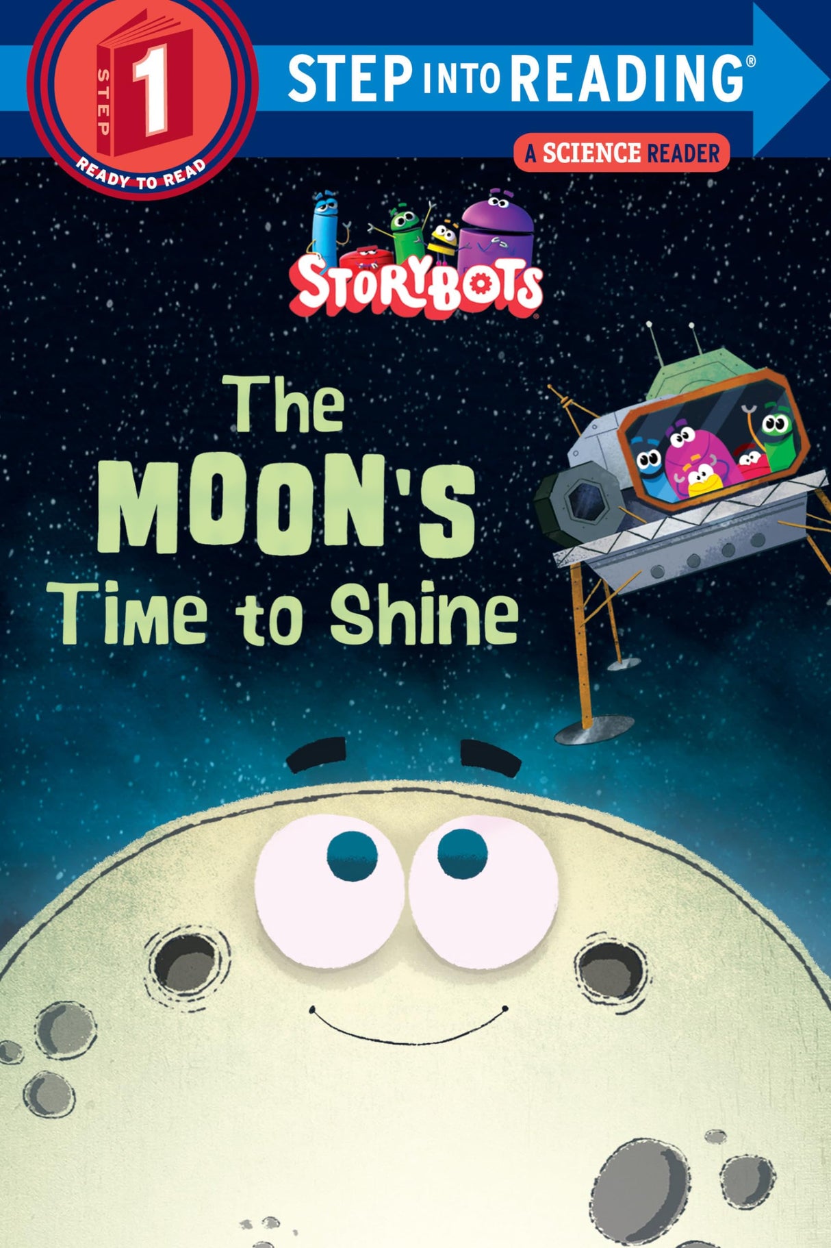 The Moon's Time to Shine (StoryBots) (Step into Reading) - Retail Maharaj