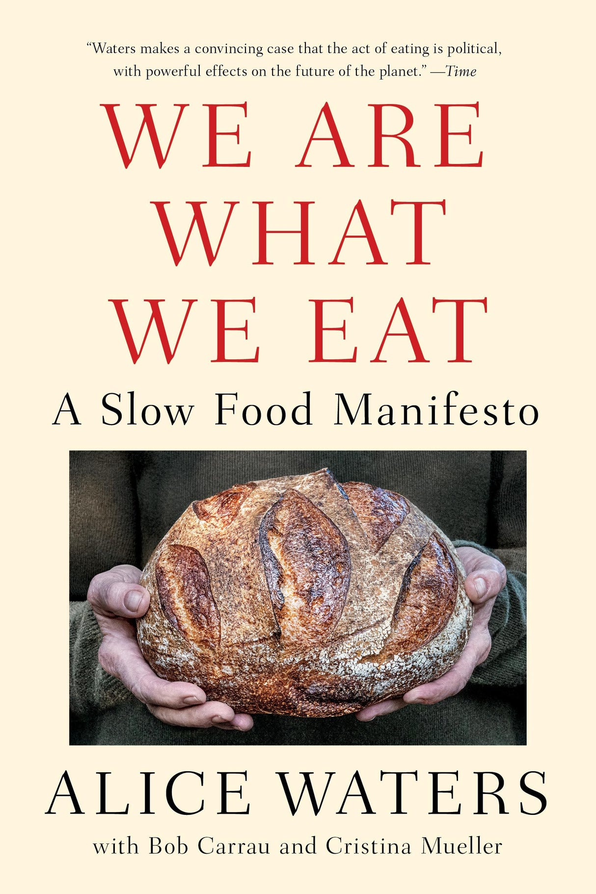 We Are What We Eat: A Slow Food Manifesto - Retail Maharaj